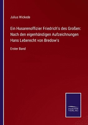 Ein Husarenoffizier Friedrich's des Groen 1