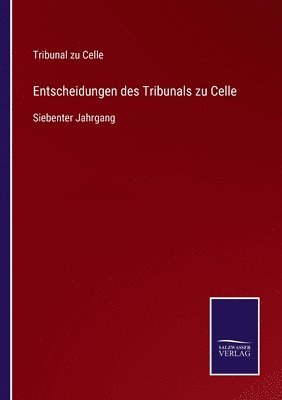 bokomslag Entscheidungen des Tribunals zu Celle