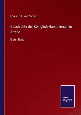 bokomslag Geschichte der Kniglich-Hannoverschen Armee