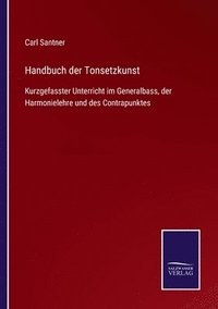 bokomslag Handbuch der Tonsetzkunst