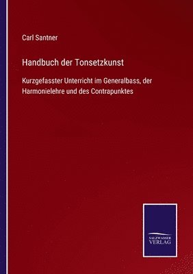 bokomslag Handbuch der Tonsetzkunst