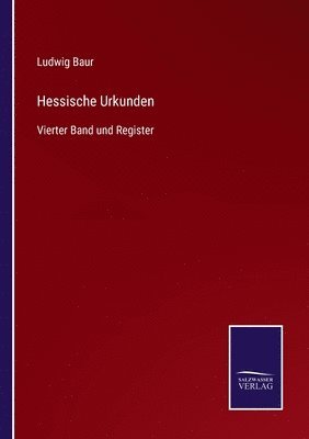 bokomslag Hessische Urkunden