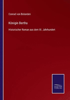 Königin Bertha