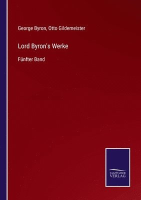 bokomslag Lord Byron's Werke