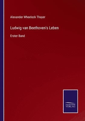 Ludwig van Beethoven's Leben