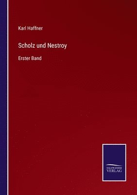 Scholz und Nestroy 1
