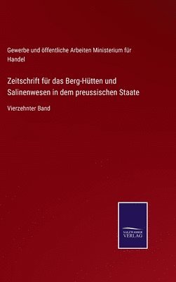 bokomslag Zeitschrift für das Berg-Hütten und Salinenwesen in dem preussischen Staate