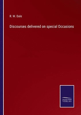 Discourses delivered on special Occasions 1