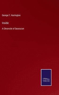 George F Harrington, George F. Harrington - Inside, Inbunden