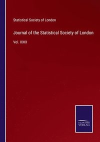 bokomslag Journal of the Statistical Society of London