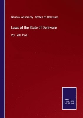 bokomslag Laws of the State of Delaware