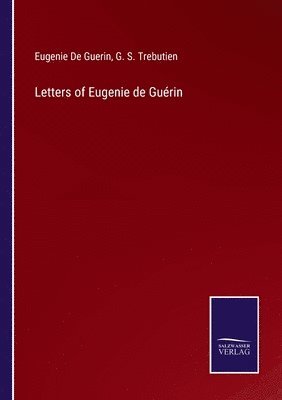 bokomslag Letters of Eugenie de Gurin