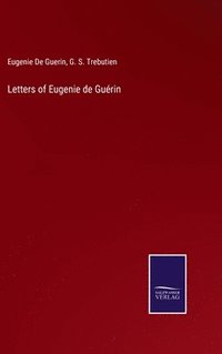 bokomslag Letters of Eugenie de Gurin