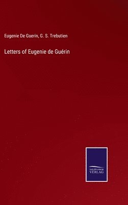 bokomslag Letters of Eugenie de Gurin