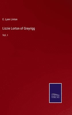 Lizzie Lorton of Greyrigg 1