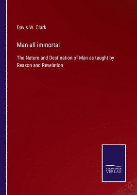 bokomslag Man all immortal