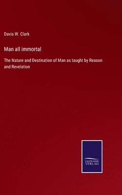 bokomslag Man all immortal