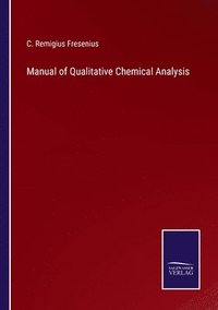 bokomslag Manual of Qualitative Chemical Analysis