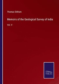 bokomslag Memoirs of the Geological Survey of India