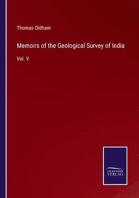 Memoirs of the Geological Survey of India 1