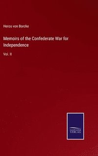 bokomslag Memoirs of the Confederate War for Independence