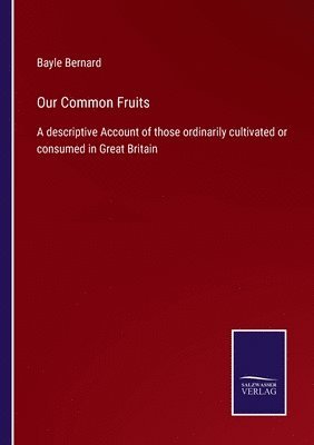 Our Common Fruits 1