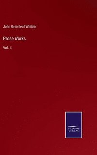 bokomslag Prose Works