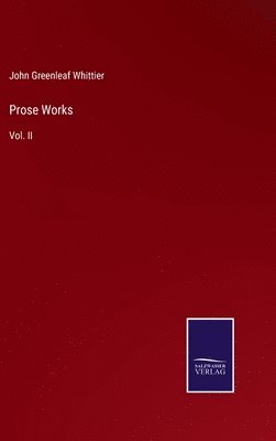 bokomslag Prose Works