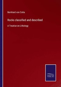 bokomslag Rocks classified and described
