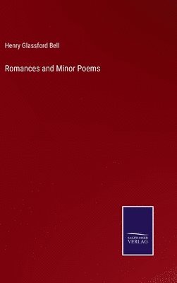 bokomslag Romances and Minor Poems