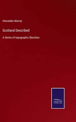 bokomslag Scotland Described