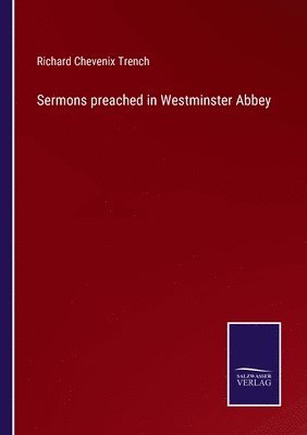 bokomslag Sermons preached in Westminster Abbey