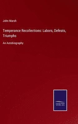 Temperance Recollections
