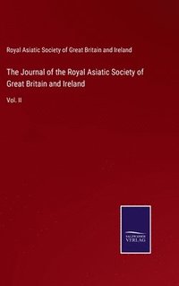 bokomslag The Journal of the Royal Asiatic Society of Great Britain and Ireland