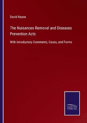 bokomslag Nuisances Removal and Diseases Prevention Acts