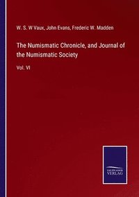 bokomslag The Numismatic Chronicle, and Journal of the Numismatic Society