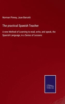 The practical Spanish Teacher 1