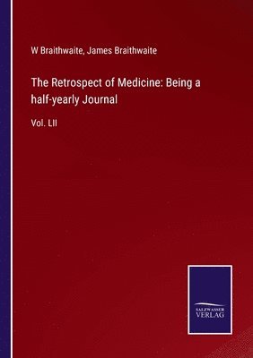 The Retrospect of Medicine 1