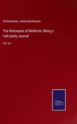 The Retrospect of Medicine 1