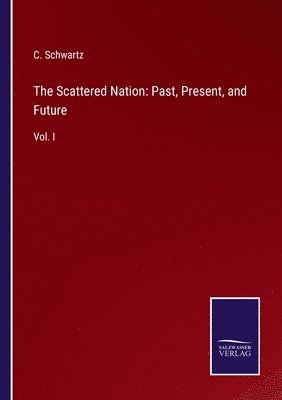 The Scattered Nation 1