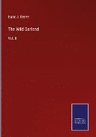 The Wild Garland 1