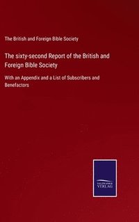 bokomslag sixty-second Report of the British and Foreign Bible Society