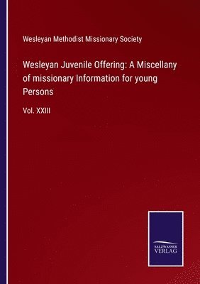 Wesleyan Juvenile Offering