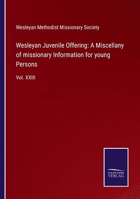 Wesleyan Juvenile Offering 1