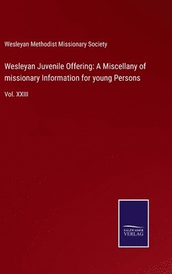 Wesleyan Juvenile Offering 1