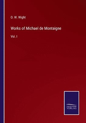 Works of Michael de Montaigne 1