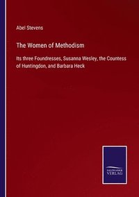bokomslag The Women of Methodism
