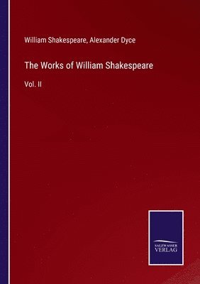 bokomslag The Works of William Shakespeare