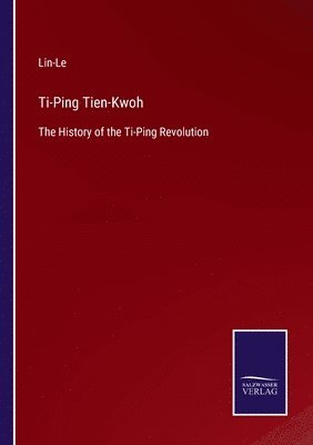 bokomslag Ti-Ping Tien-Kwoh
