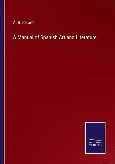 bokomslag Manual of Spanish Art and Literature